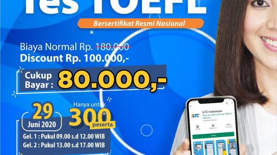 29 JUNI 2020 TES TOEFL BERSERTIFIKAT RESMI NASIONAL HANYA 80K !!!
